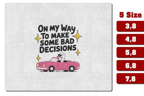 Bad Decisions Pink Convertible Goose